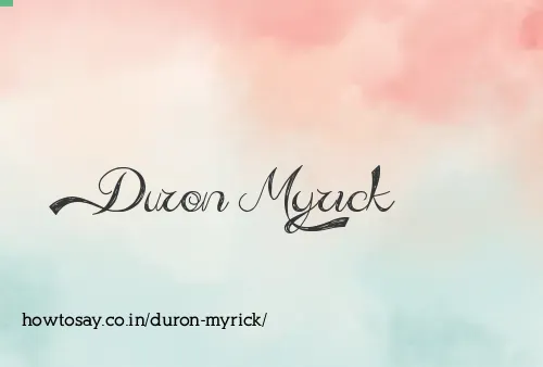 Duron Myrick