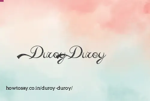 Duroy Duroy