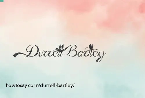 Durrell Bartley