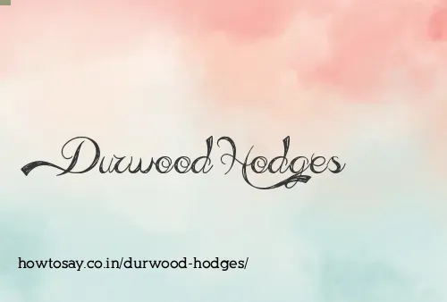 Durwood Hodges