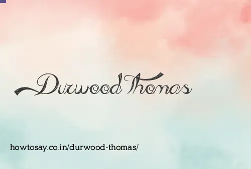 Durwood Thomas