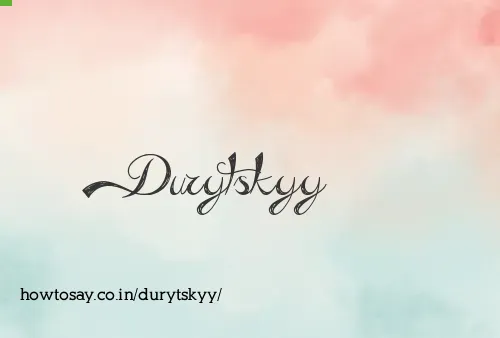 Durytskyy