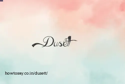 Dusett