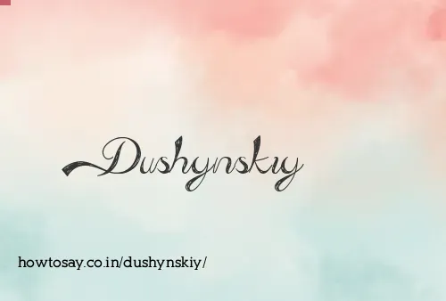 Dushynskiy