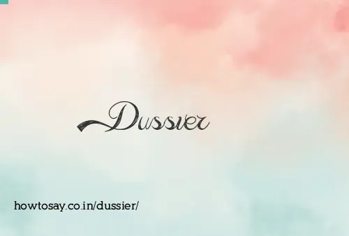 Dussier
