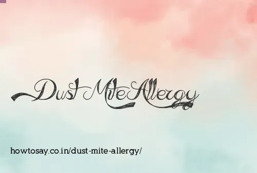 Dust Mite Allergy