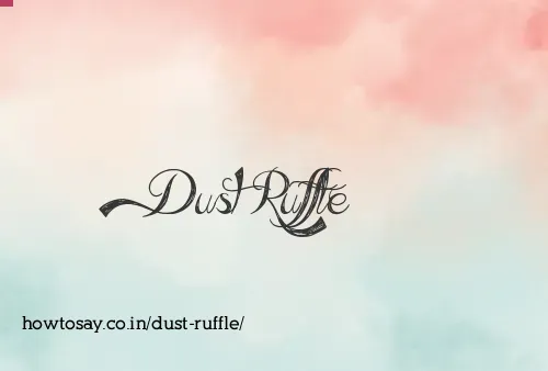 Dust Ruffle