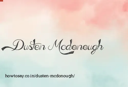 Dusten Mcdonough