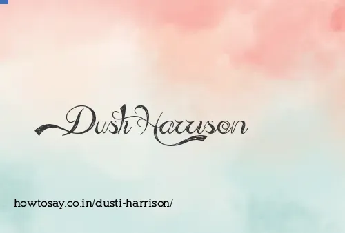 Dusti Harrison