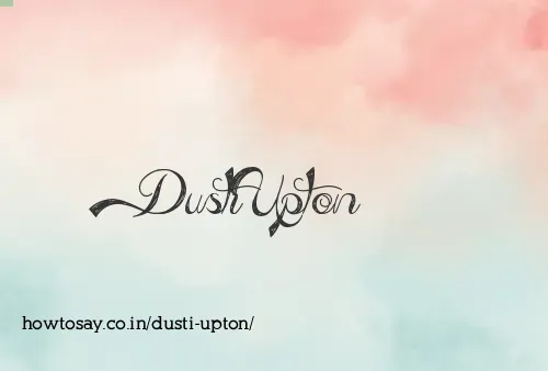 Dusti Upton