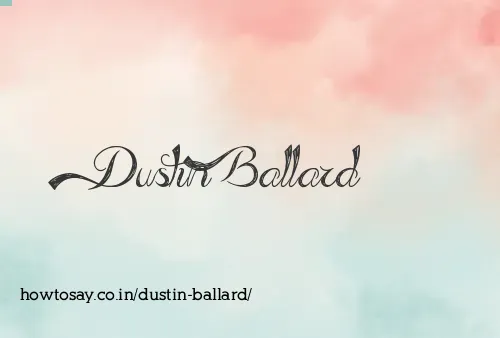 Dustin Ballard