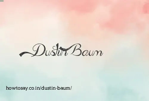 Dustin Baum