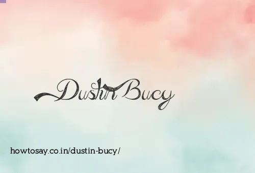 Dustin Bucy