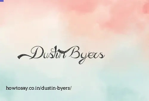Dustin Byers