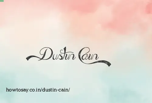 Dustin Cain