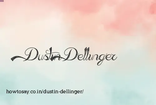 Dustin Dellinger