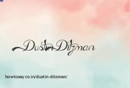 Dustin Ditzman
