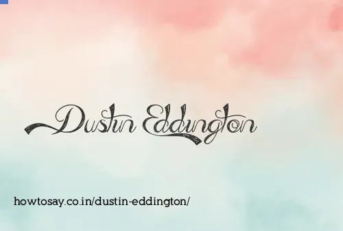 Dustin Eddington