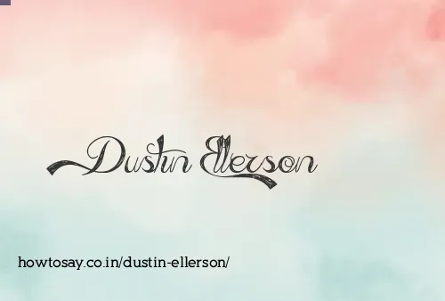 Dustin Ellerson
