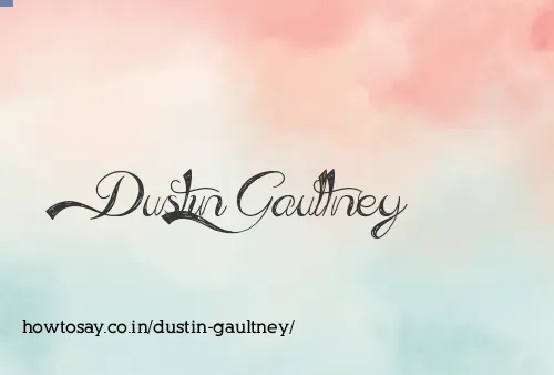 Dustin Gaultney