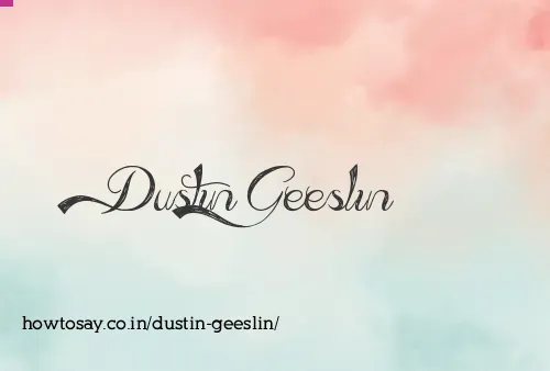 Dustin Geeslin