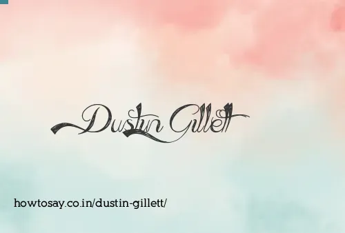 Dustin Gillett