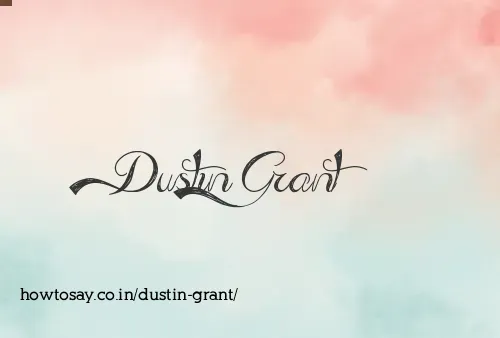 Dustin Grant