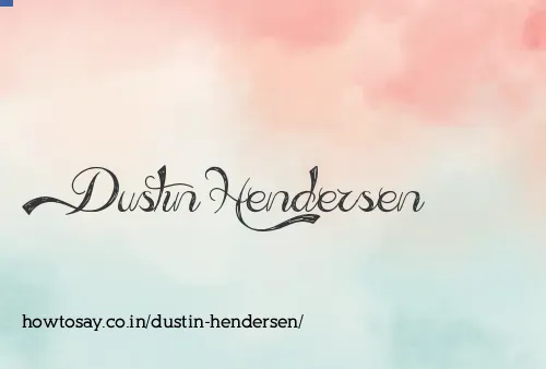 Dustin Hendersen