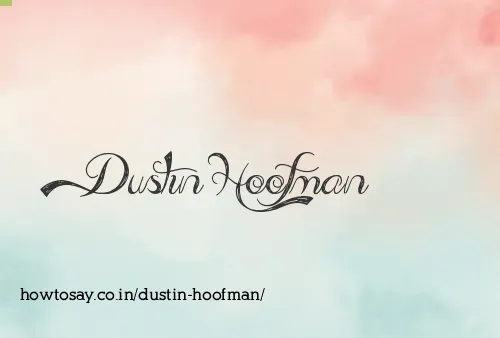 Dustin Hoofman
