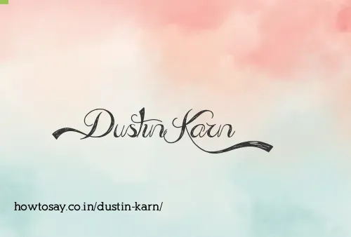 Dustin Karn