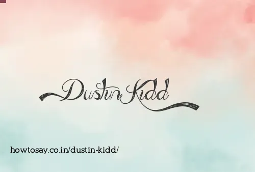 Dustin Kidd