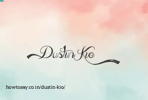 Dustin Kio