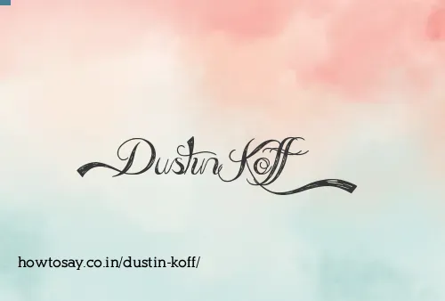 Dustin Koff