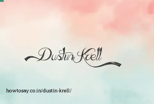 Dustin Krell