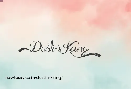 Dustin Kring