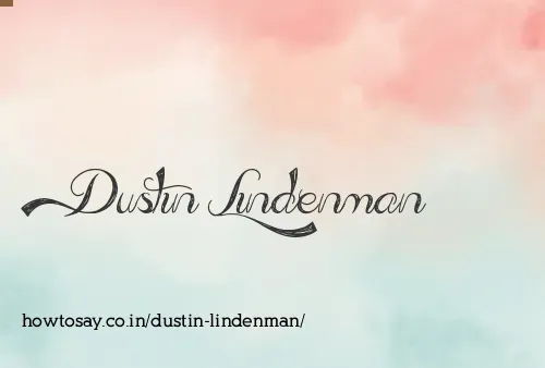 Dustin Lindenman