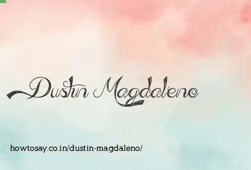 Dustin Magdaleno