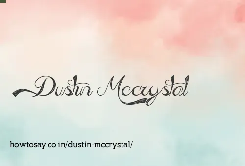 Dustin Mccrystal