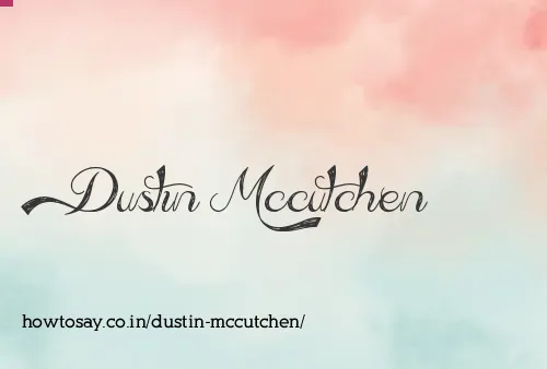 Dustin Mccutchen