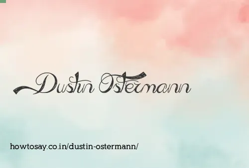 Dustin Ostermann