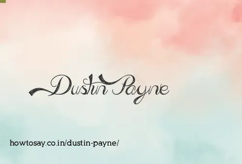 Dustin Payne