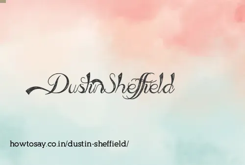 Dustin Sheffield