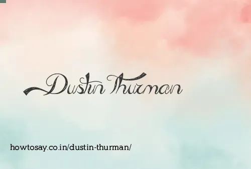 Dustin Thurman