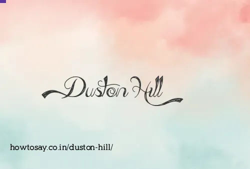 Duston Hill