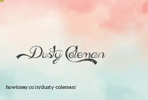 Dusty Coleman