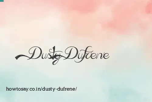 Dusty Dufrene