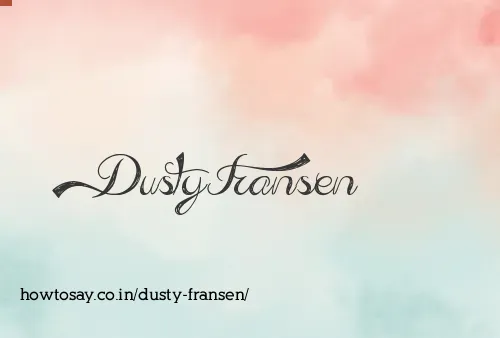 Dusty Fransen