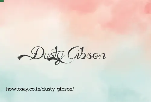 Dusty Gibson