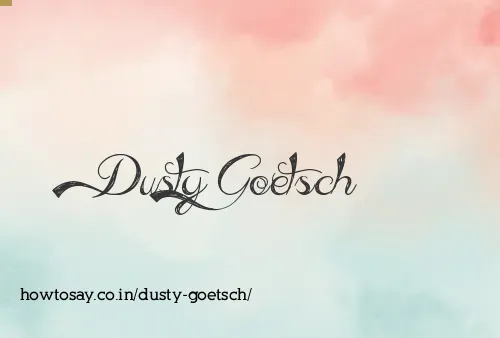 Dusty Goetsch