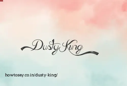 Dusty King